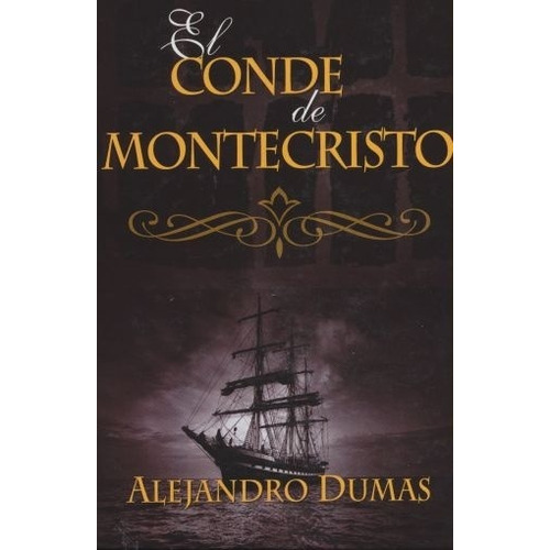 Conde De Monteristo, El - Alejandro Dumas