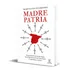 Libro Madre Patria [ Desmontando La Leyenda Negra ] Original