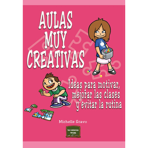 Aulas Muy Creativas, De Michelle Scavo Bonus. Editorial Narcea, Tapa Blanda, Edición 2 En Español, 2012