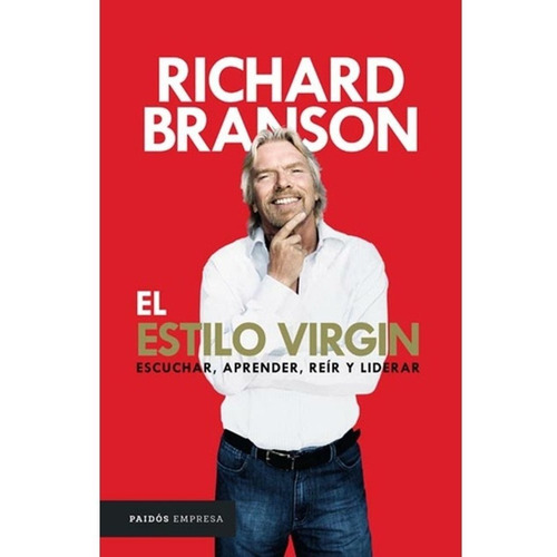 El Estilo Virgin - Richard Branson