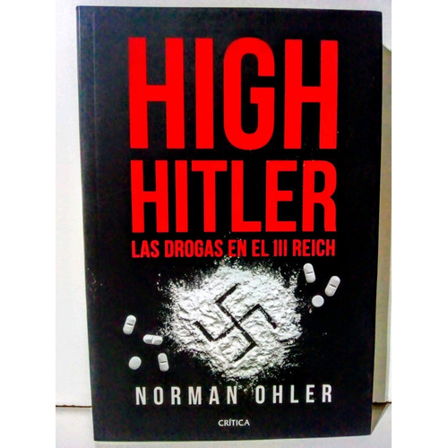 High Hitler - Norman Ohler