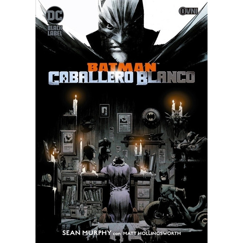Batman: Caballero Blanco - 3º Edicion - Ovni Press, de Murphy, Sean. Editorial OVNI Press, tapa blanda en español, 2019