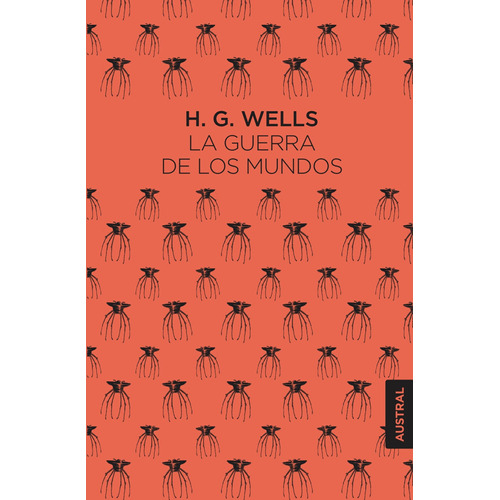 La Guerra De Los Mundos - H. G. Wells