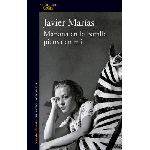 Maãâana En La Batalla Piensa En Mi, De Marías, Javier. Editorial Alfaguara, Tapa Blanda En Español