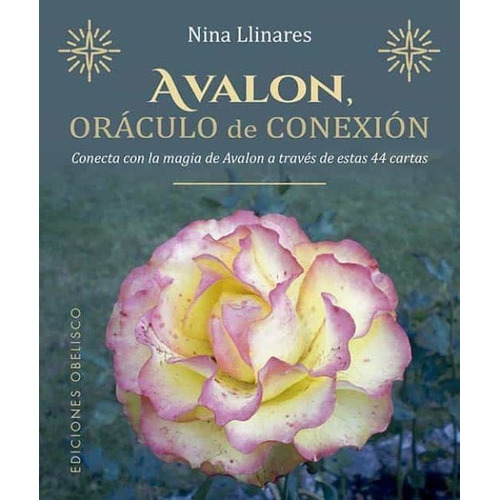 Avalon, Oraculo De Conexion + Cartas, De Nina, Llinares. Editorial Obelisco, Tapa Dura En Español, 2023