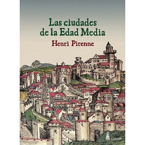 Ciudades De La Edad Media, Las - Henri Pirenne