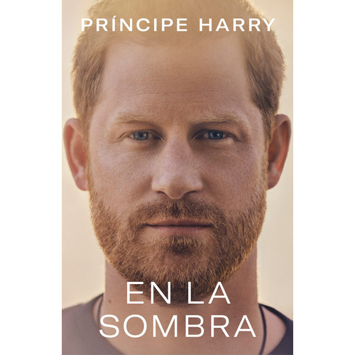EN LA SOMBRA, de Príncipe Harry. Editorial Plaza & Janes, tapa blanda, edición 1 en español, 2023