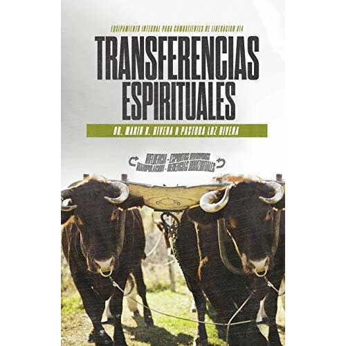 Transferencias Espirituales Equipamiento Integral Para Comb, De Rivera, Dr Mario Hec. Editorial Lac, Tapa Blanda En Español, 2021