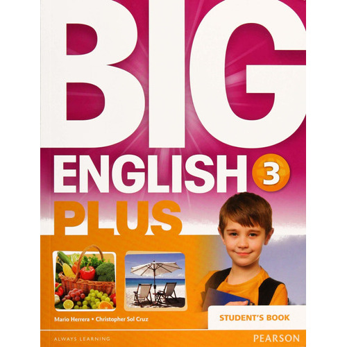 Big English Plus 3 Students Book (incluye Cd): Big English Plus 3 Students Book (incluye Cd), De Herrera, Mario. Editorial Pearson Infantil, Tapa Blanda, Edición 2015 En Español, 2015