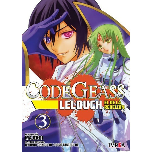 Manga Code Geass Lelouch Tomo #3 Ivrea Arg (español)