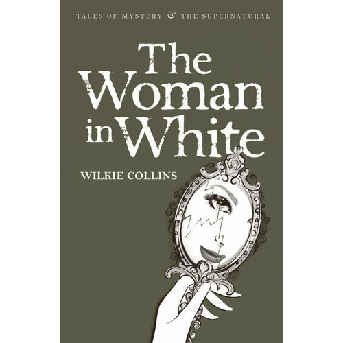 Woman In White, The  -  Wordsworth Kel Ediciones