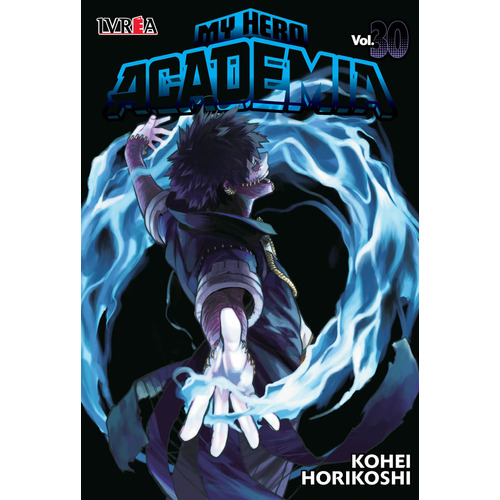 Manga, Boku No Hero Academia 30 / Kohei Horikoshi / Ivrea