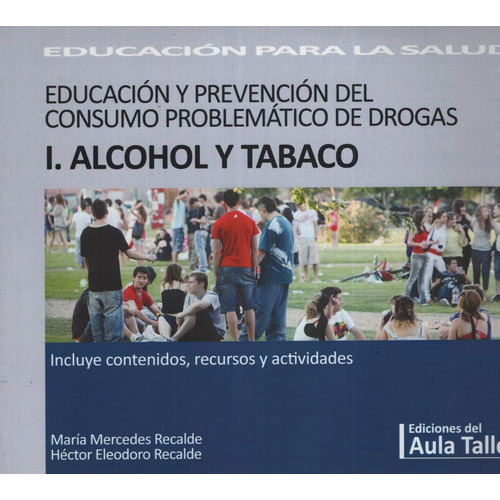 Educacion Y Prevencion Del Consumo Problematico De Drogas I.