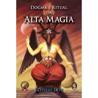 Dogma E Ritual De Alta Magia, De Eliphas Levi. Editora Madras, Capa Mole Em Português, 2019