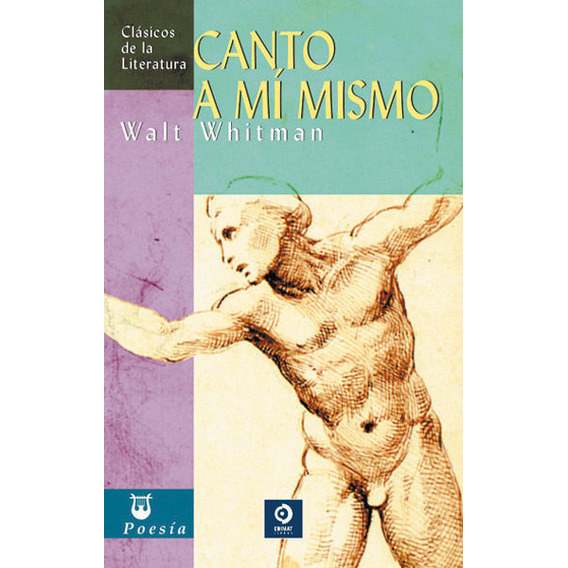 Libro: Canto A Mí Mismo / Walt Whitman