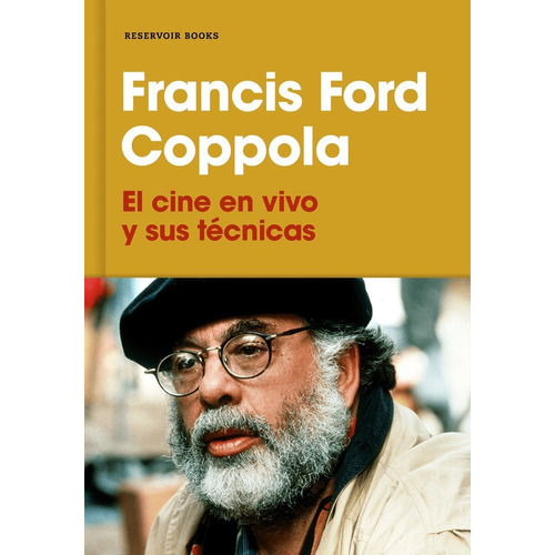 Libro El Cine En Vivo Y Sus Técnicas Francis Ford Coppola