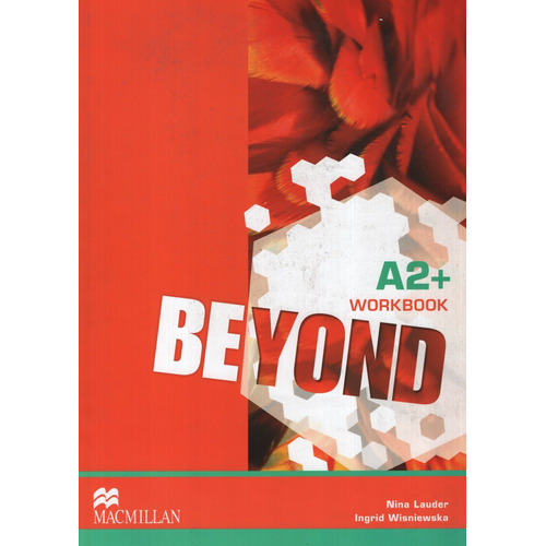 Beyond A2 + - Workbook - Macmillan