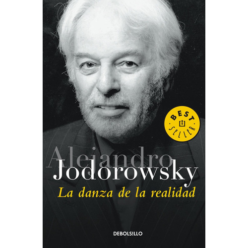 Danza De La Realidad, La - Alejandro Jodorowsky