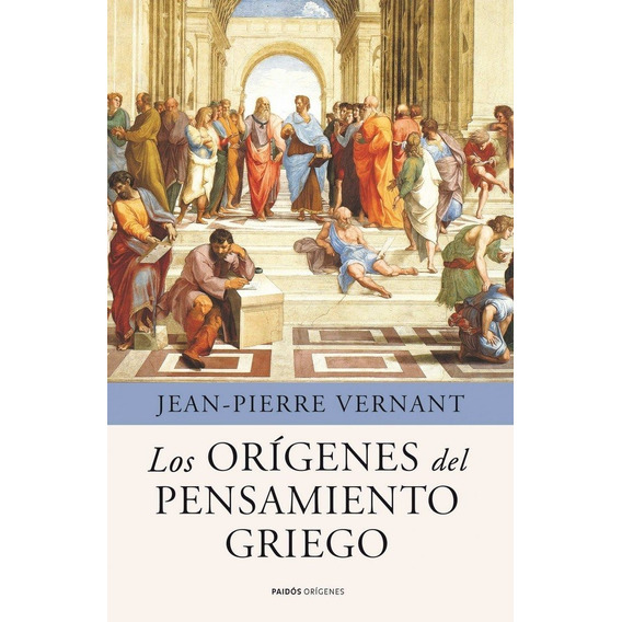 Origenes Del Pensamiento Griego,los - Vernant,jean Pierre