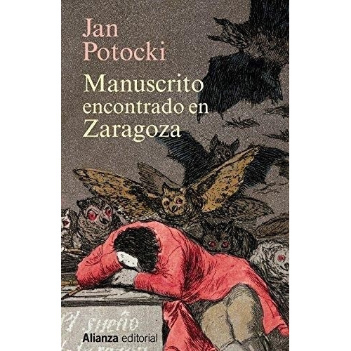 Manuscrito Encontrado En Zaragoza, De Potocki. Editorial Alianza, Tapa Blanda En Español, 1