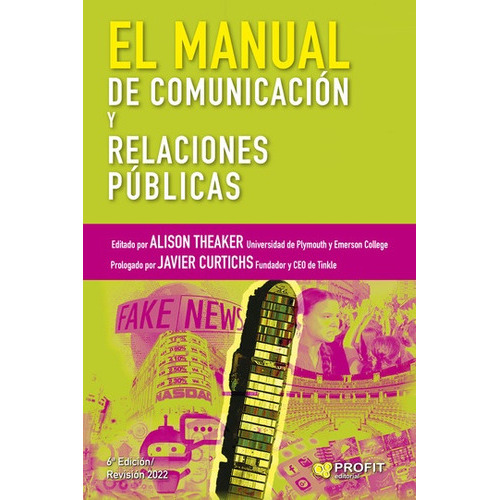 El Manual De Comunicación Y Relaciones Públicas, De Theaker. Profit Editorial, Tapa Blanda, Edición 1 En Español