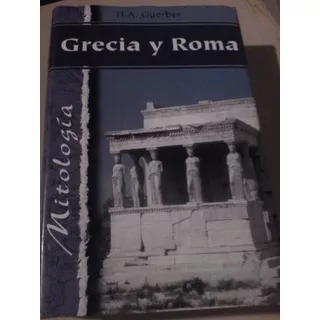Mitología De Grecia Y Roma Libro Físico