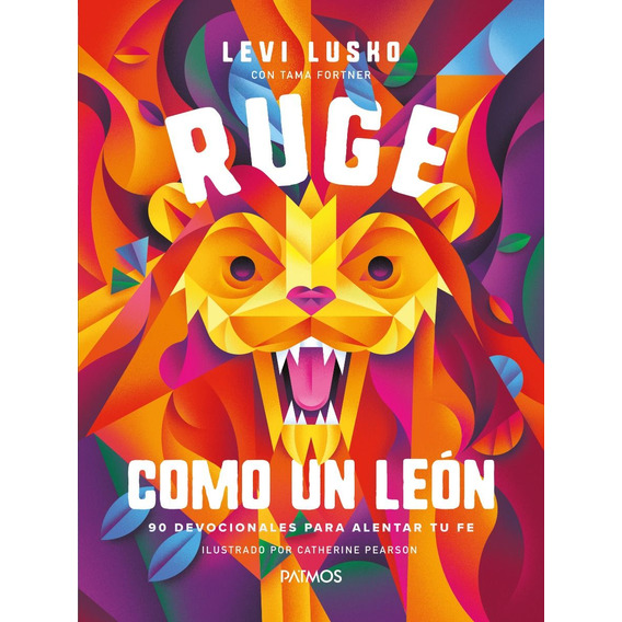 Ruge Como Un Leon