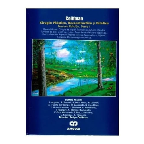 Coiffman 3ª Ed. Cirugía Plástica, Reconstructiva Y Estética.