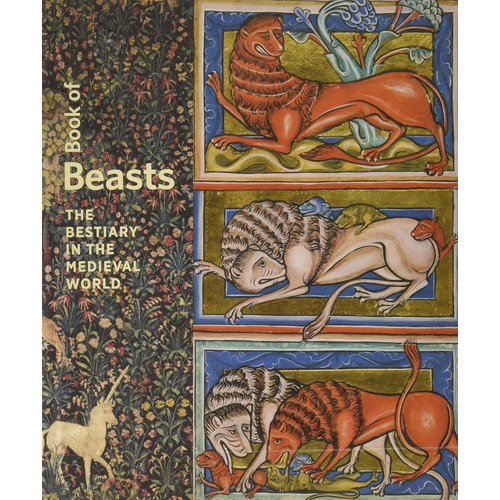Libro Book Of Beasts: The Bestiary In The Medieval World
