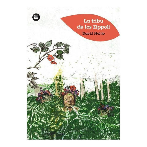 La Tribu De Los Zippoli - Combel Bambú Lf, De David Nel·lo. Editorial Combel, Tapa Blanda En Español, 2013