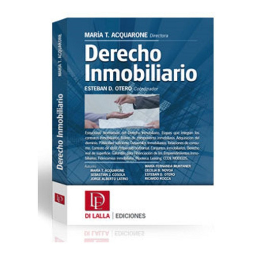 Derecho Inmobiliario. Doctrina. Modelos, De Acquarone, María T. Editorial Di Lalla En Español