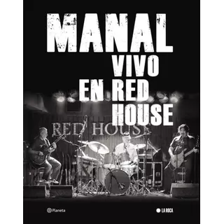 Manal Vivo En Red House