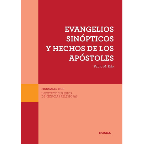 Libro - Evangelios Sinópticos Y Hechos De Los Apóstoles