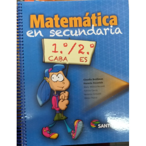 Matematica En Secundaria 1° Caba/ 2° Secundaria Es, De No Aplica. Editorial Santillana, Tapa Blanda En Español