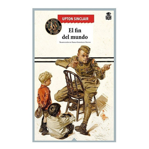 El Fin Del Mundo, De Upton Sinclair. Editorial Hoja De Lata (w), Tapa Blanda En Español