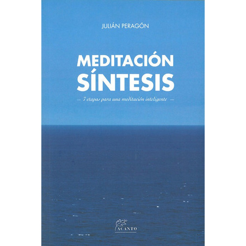 Meditacion Sintesis - Peragon Casado,julian
