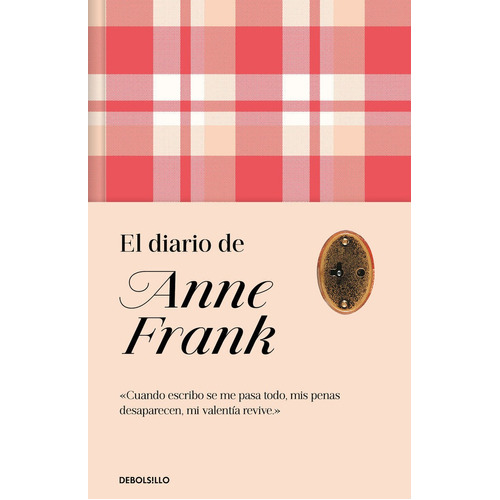 Diário De Anne Frank, De Frank, Anne. Editorial Debolsillo, Tapa Dura En Español