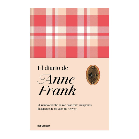 Diário De Anne Frank, De Frank, Anne. Editorial Debolsillo, Tapa Dura En Español
