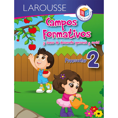 Campos Formativos 2, de Pérez y Pérez, Yanitza. Editorial Larousse, tapa blanda en español, 2018