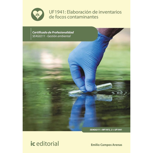 Elaboracion Inventario De Focos Contaminantes. Seag0211, De Campos Arenas, Emilio. Ic Editorial, Tapa Blanda En Español