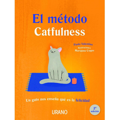El Método Catfulness - Paolo Valentino