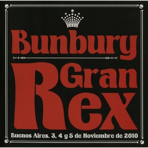 Bunbury Gran Rex Buenos Aires 3 4 Y 5 2010 Cd Nuevo Eu