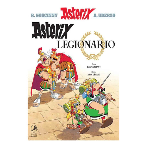 Asterix 10 - Asterix Legionario - Rene Goscinny