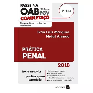 Passe Na Oab 2 Fase Fgv - Completaco - Pratica Penal 2018 - 