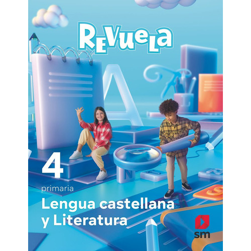 Lengua Castellana Y Literatura. 4 Primaria. Revuela, De Echevarria, Esther. Editorial Ediciones Sm, Tapa Blanda En Español