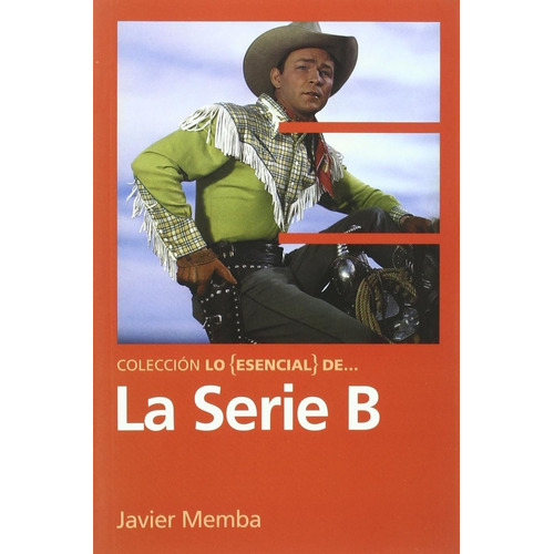 La Serie B - Javier Memba