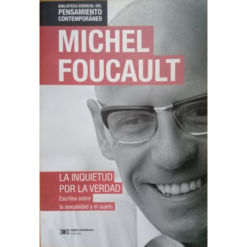 Inquietud Por La Verdad, La - Foucault, Michel