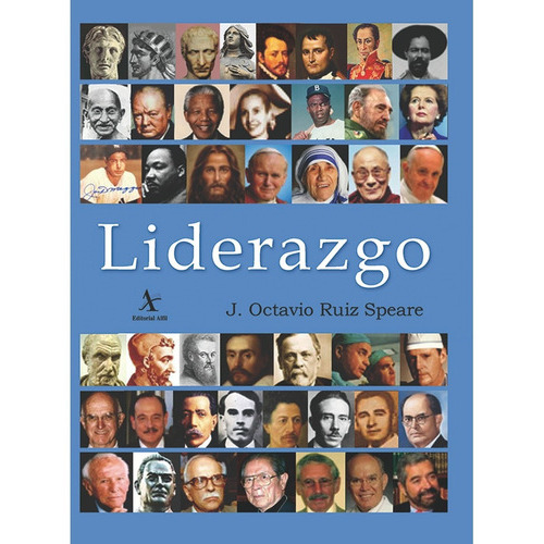 Liderazgo, De Ruiz Speare , José Octavio.. Editorial Alfil En Español