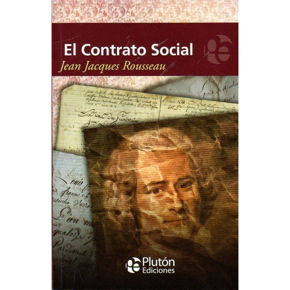 Libro: El Contrato Social / Jean Jacques Rousseau