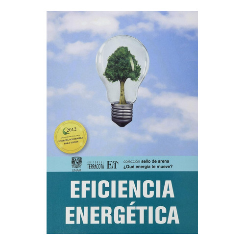 Eficiência energética, de Moreno Coronado, Tanya. Editorial Terracota, tapa blanda en español, 2014